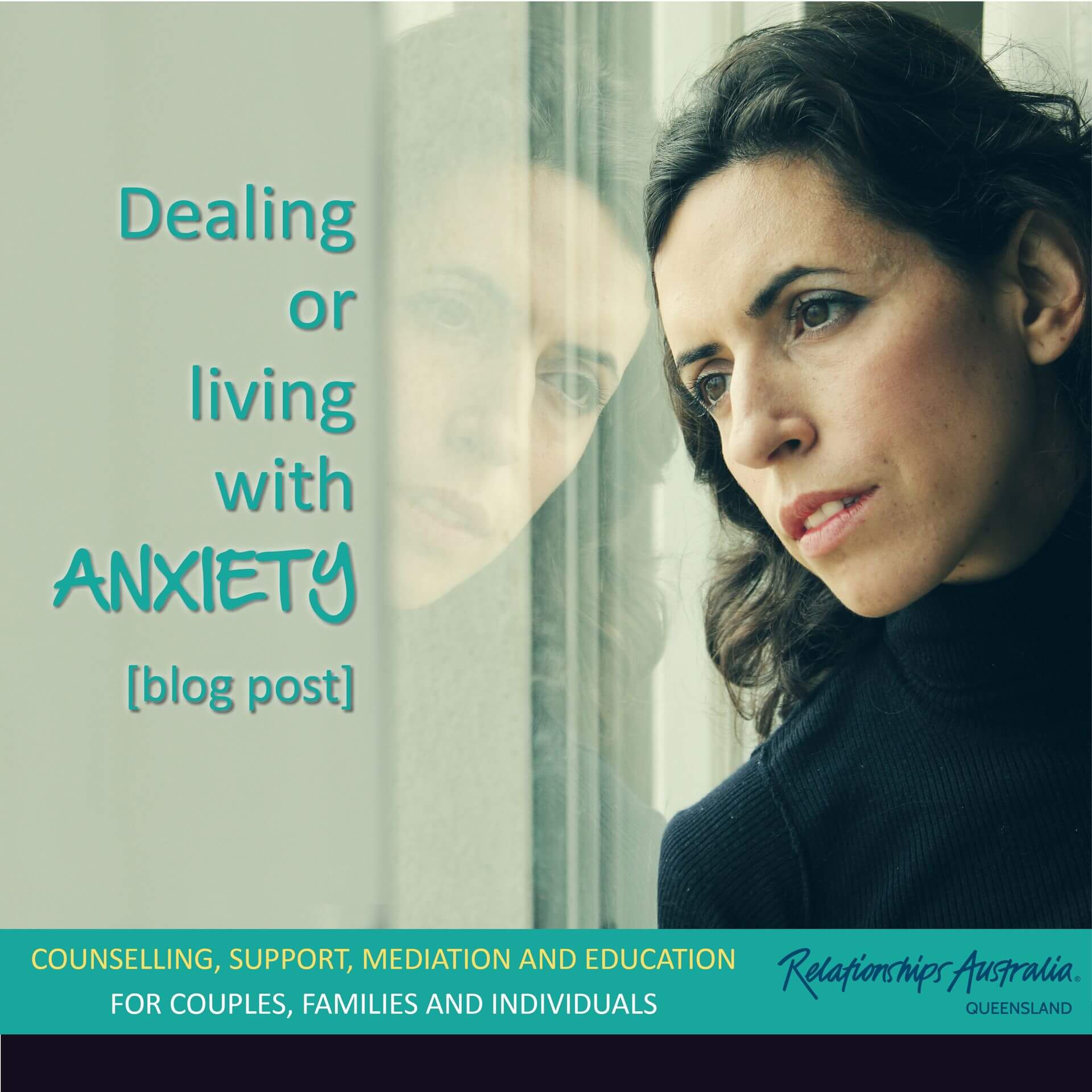 Dealing or living with anxiety