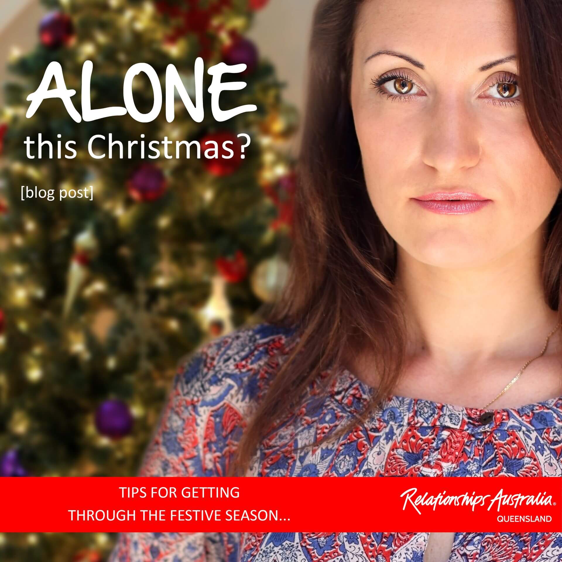 Alone this Christmas? Tips to get through the festive season…