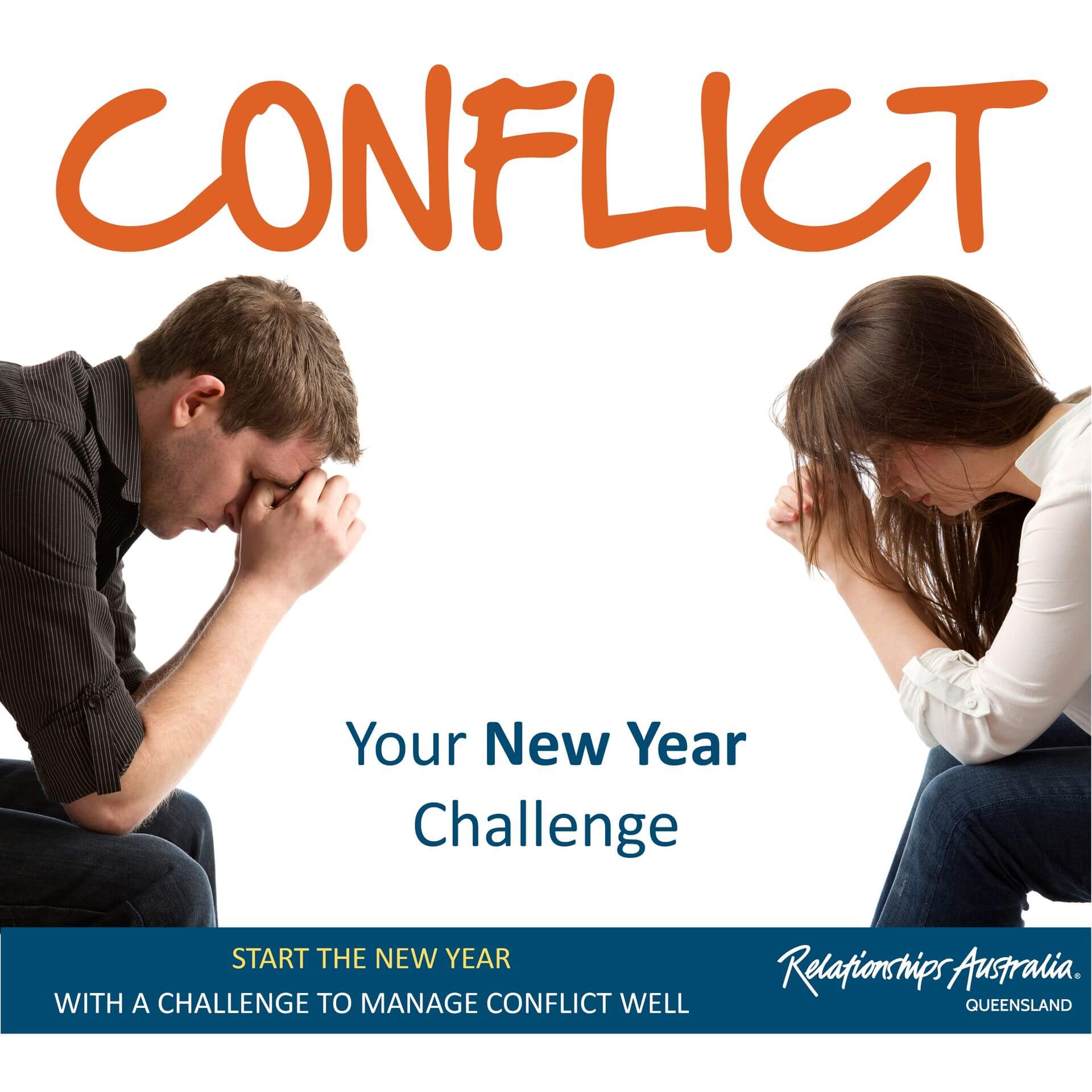 Conflict… Start the new year with a challenge to manage it well.