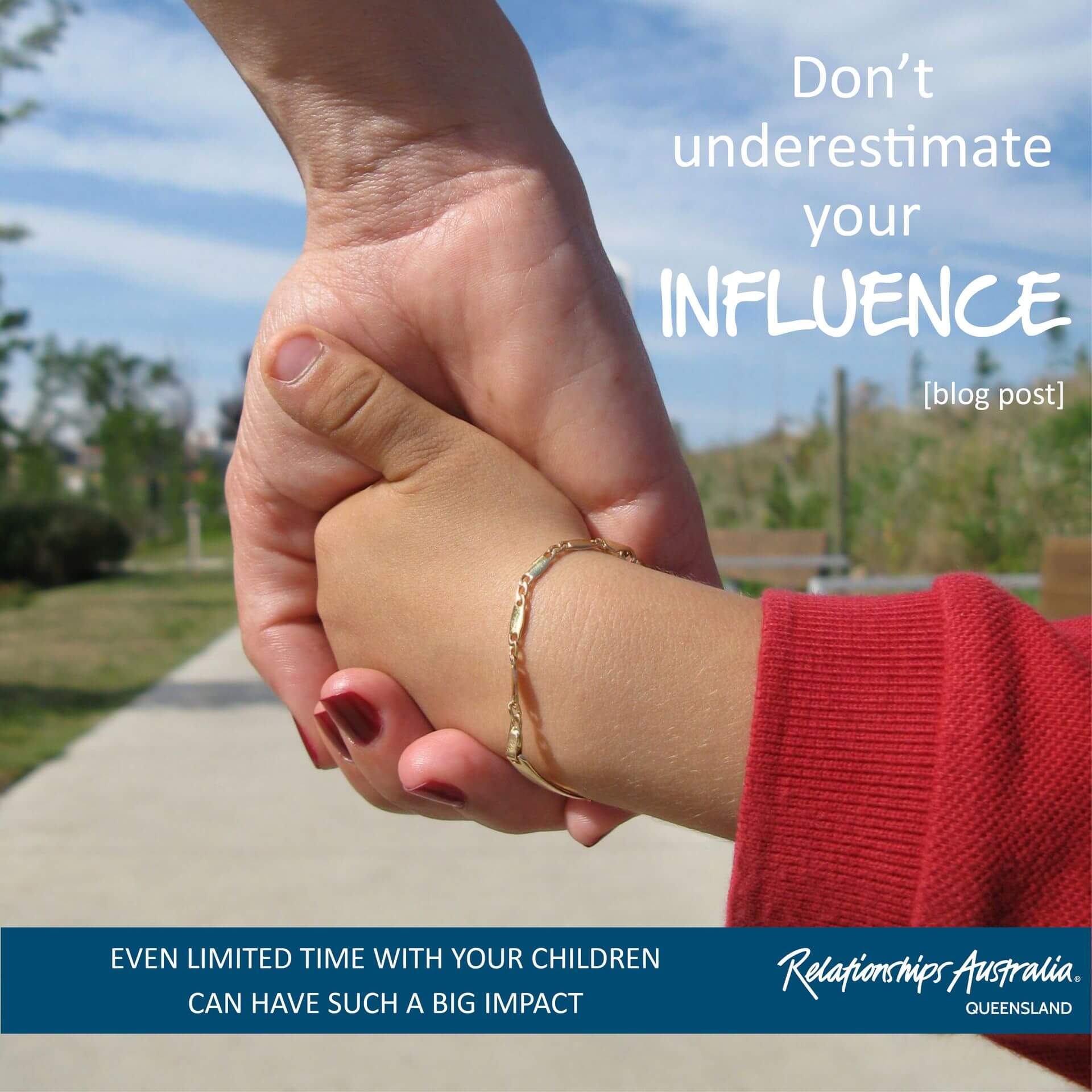 Don’t Underestimate Your Influence